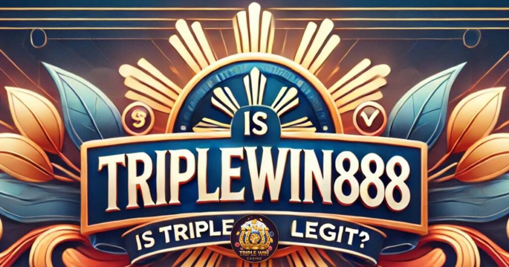 s TripleWin888 Legit? | Safety, Security & Licensing Information